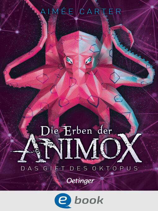 Title details for Die Erben der Animox 2. Das Gift des Oktopus by Aimée Carter - Available